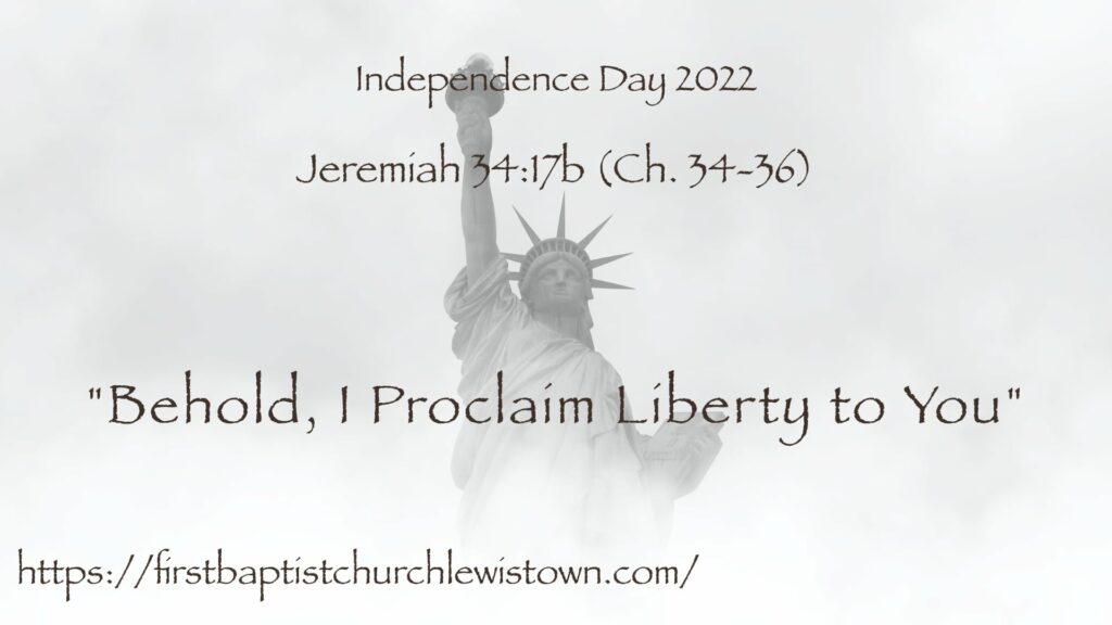 Jeremiah 34-36 Liberty